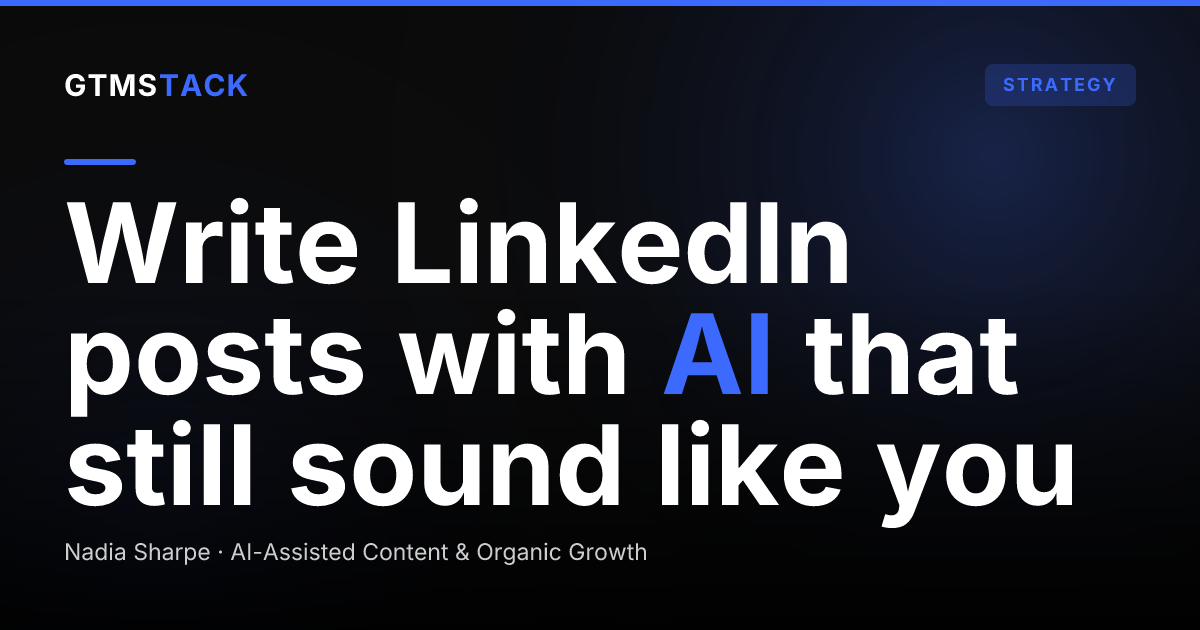 How to Write LinkedIn Posts With AI (and Keep Your Voice)